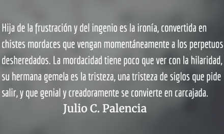 Los caminos de mi rostro. Julio C. Palencia.