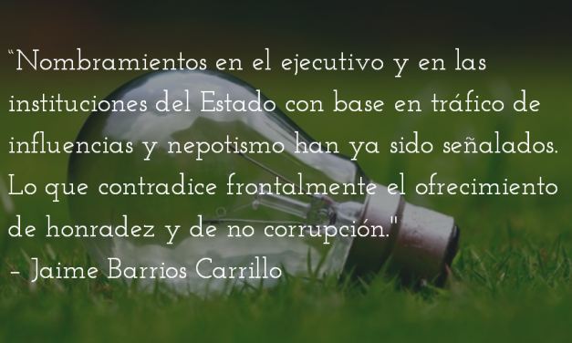 Transparencia es honestidad. Jaime Barrios Carrillo.