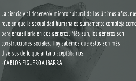 Luchemos contra la homofobia, bifobia y transfobia. Carlos Figueroa Ibarra.
