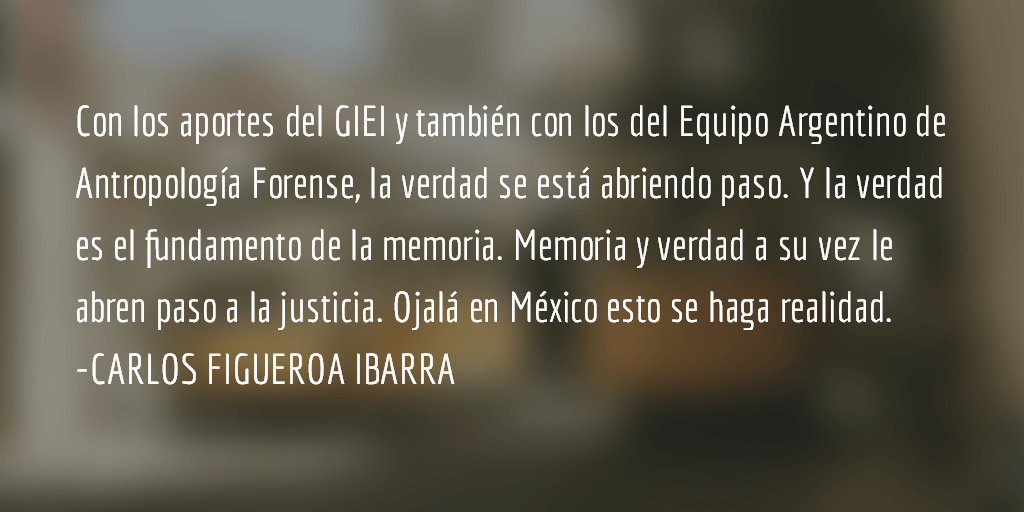 Ayotzinapa: la verdad oficial demolida. Carlos Figueroa Ibarra.