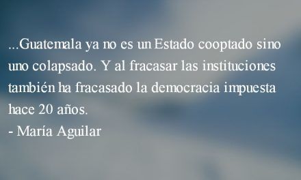 Estado cooptado II. María Aguilar.