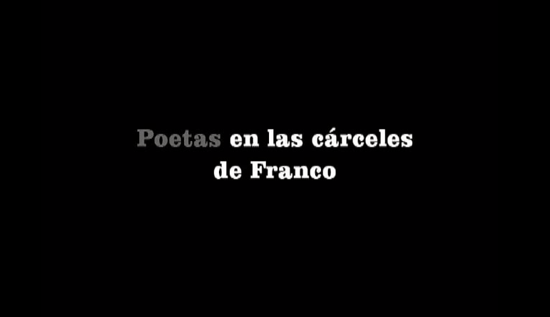 Poetas en las cárceles de Franco