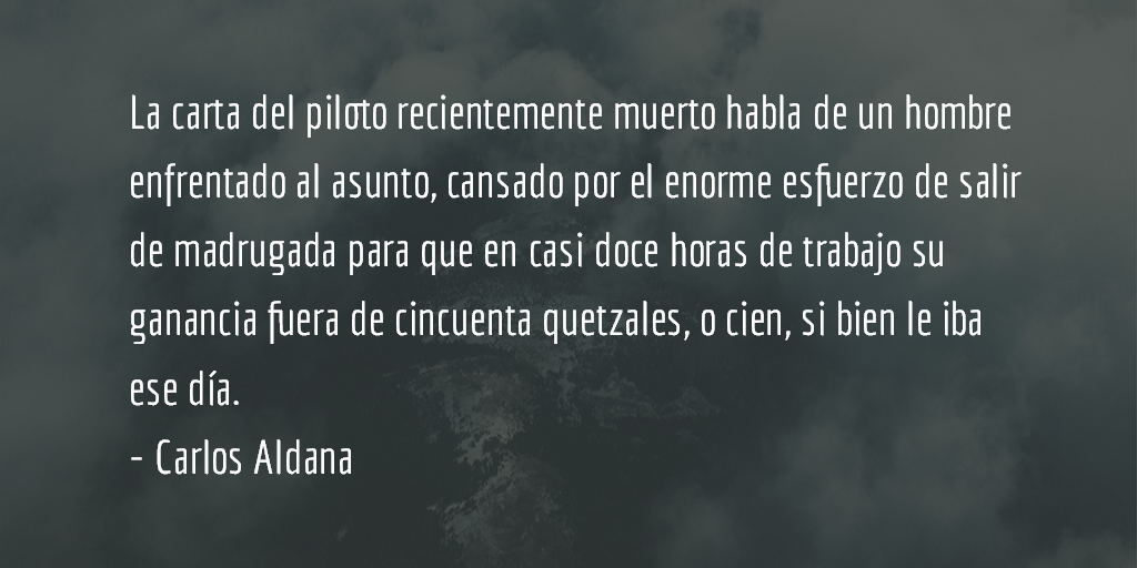 El drama de los pilotos. Carlos Aldana.
