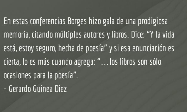 Borges en Harvard. Gerardo Guinea Diez.