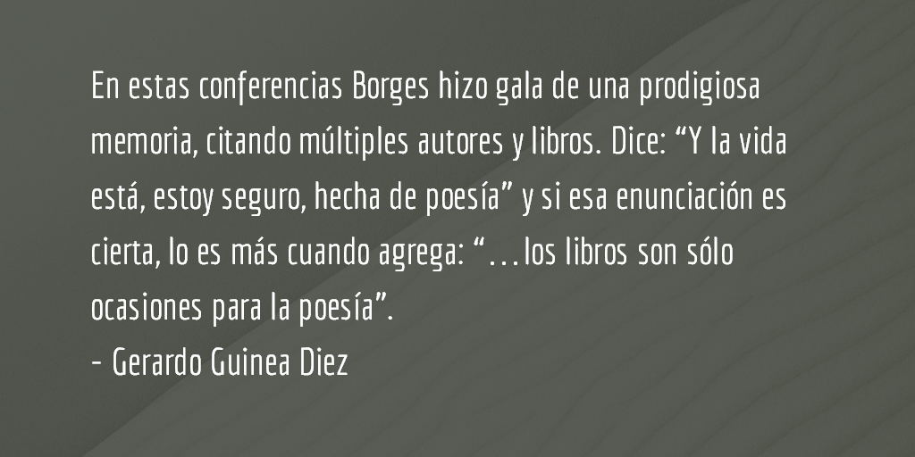 Borges en Harvard. Gerardo Guinea Diez.