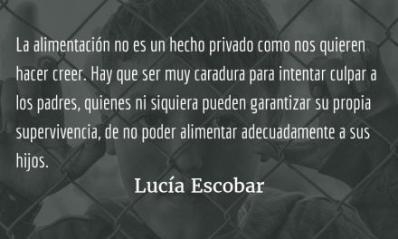 Hambre. Lucía Escobar.