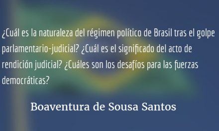 Un régimen anómalo sin dirección definida. Boaventura de Sousa Santos.