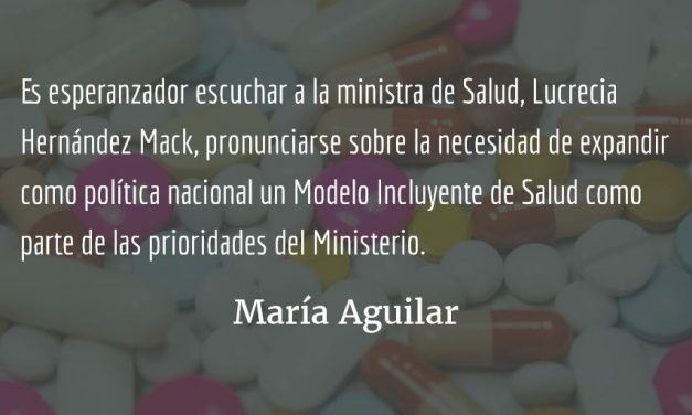 Salud incluyente. María Aguilar.
