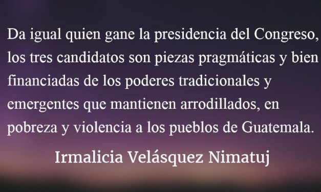 Otra cirquense elección en el Congreso. Irmalicia Velásquez Nimatuj.