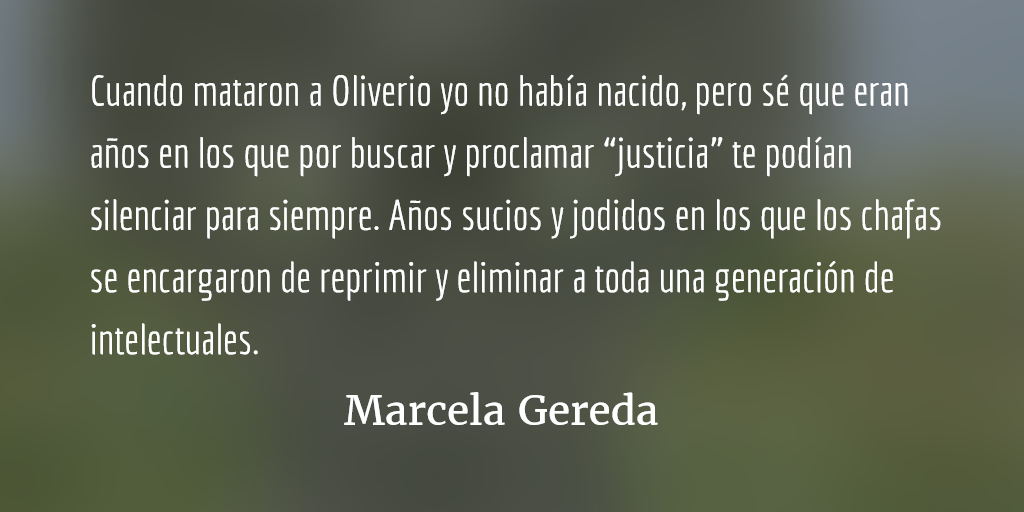 Oliverio y los “millennials”. Marcela Gereda.