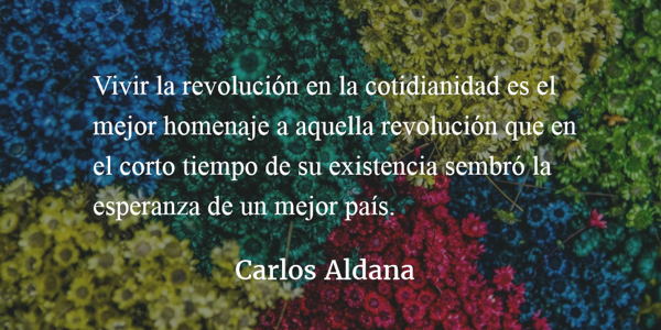 La revolución hoy. Carlos Aldana.