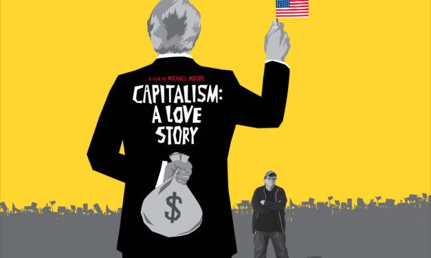 Capitalismo: Una historia de amor. Michael Moore.