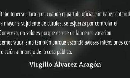 Los riesgos políticos de traicionar la representación. Virgilio Álvarez Aragón.