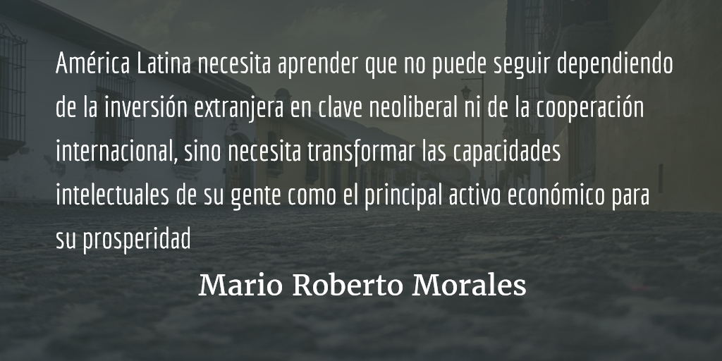 Los BRICS como paradigma (II). Mario Roberto Morales.