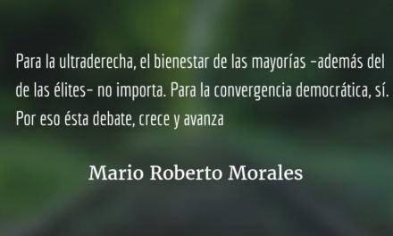 Convergencia no pro-oligárquica. Mario Roberto Morales.