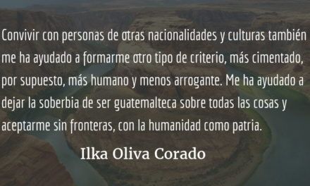 El descaro de ser articulista desde Estados Unidos. Ilka Oliva Corado.
