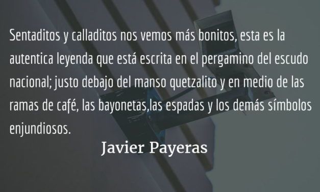 Sentaditos y calladitos. Javier Payeras.