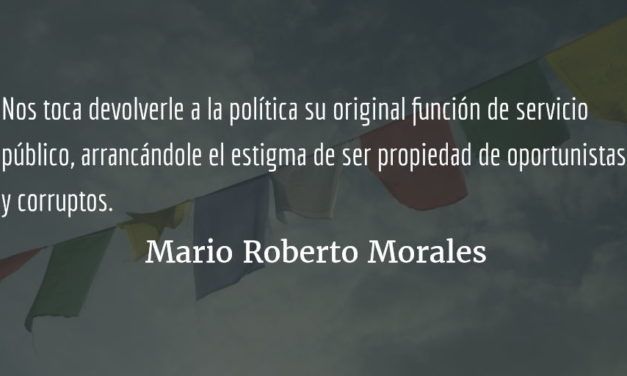 Hacia una alternativa política para democratizar el capital y el Estado (4). Mario Roberto Morales.