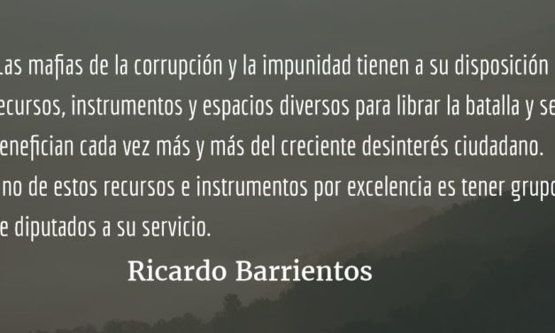 Propuestas legislativas para la impunidad. Ricardo Barrientos.