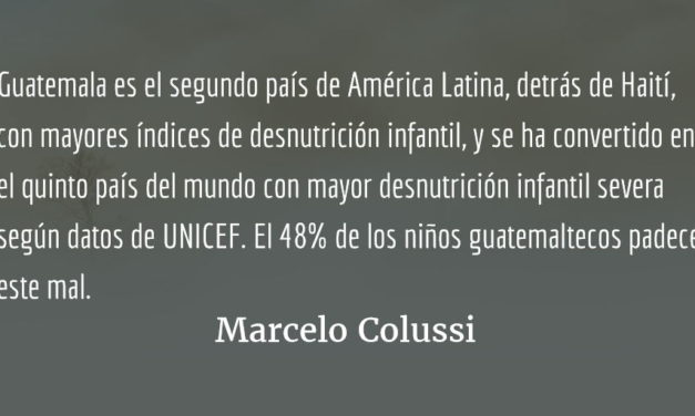 Guatemala: el Estado, ¿a quién defiende?  Marcelo Colussi