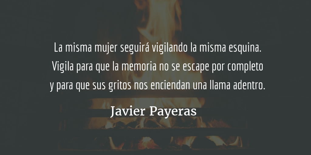 Ayer, por ejemplo. Javier Payeras.