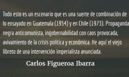 Venezuela, la técnica del golpe de estado. Carlos Figueroa Ibarra.
