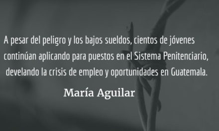 Crisis en el Sistema Penitenciario (II). María Aguilar.