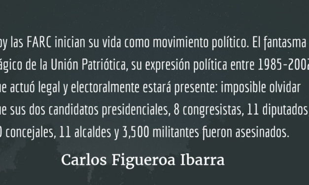 FARC: adiós a las armas. Carlos Figueroa Ibarra.