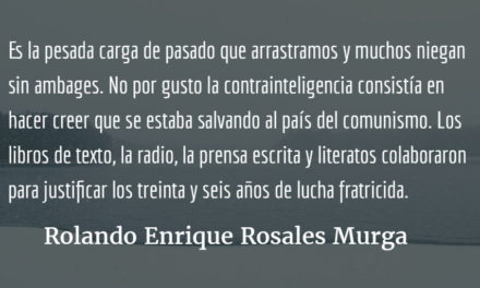 La historia se repite. Rolando Enrique Rosales Murga.