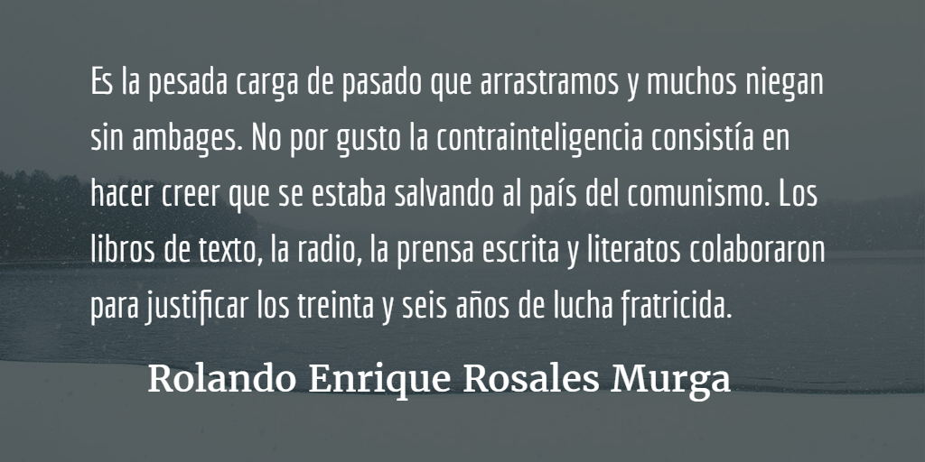 La historia se repite. Rolando Enrique Rosales Murga.