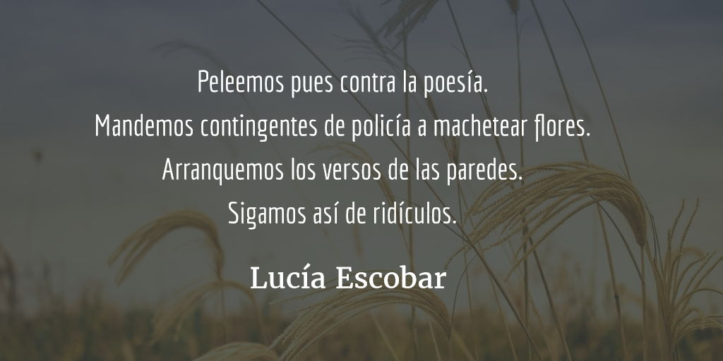 Poesía, enemiga pública. Lucía Escobar.