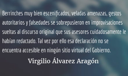 Cuando la pasión desmiente el discurso. Virgilio Álvarez Aragón.