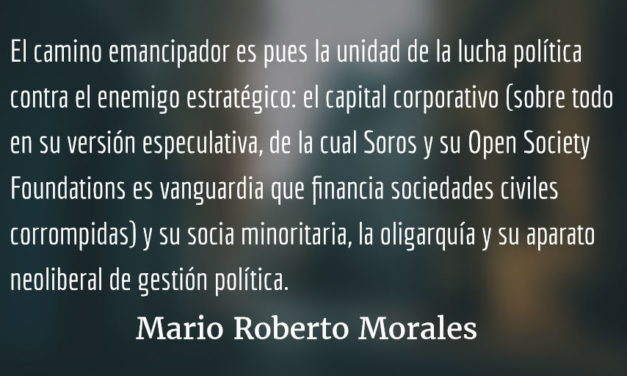 Recobrar la sociedad civil. Mario Roberto Morales.