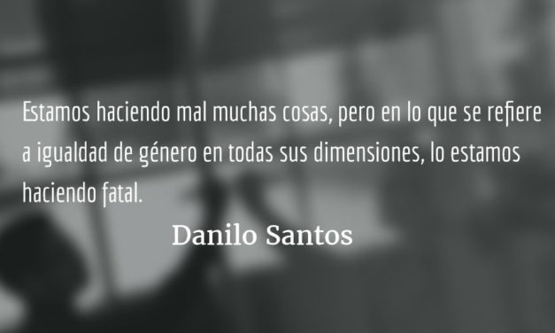 Ánimo compañera. Danilo Santos.