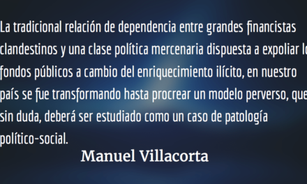 Una mafia política perversa y criminal. Manuel Villacorta.