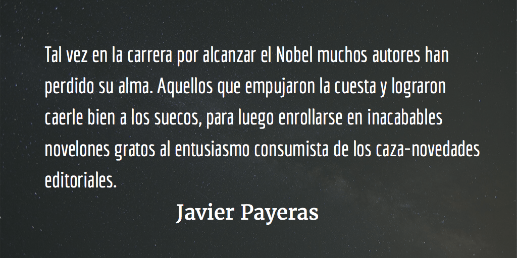 Sabor a Nobel. Javier Payeras.