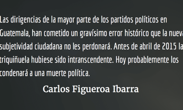 La CICIG y la nueva subjetividad ciudadana. Carlos Figueroa Ibarra.