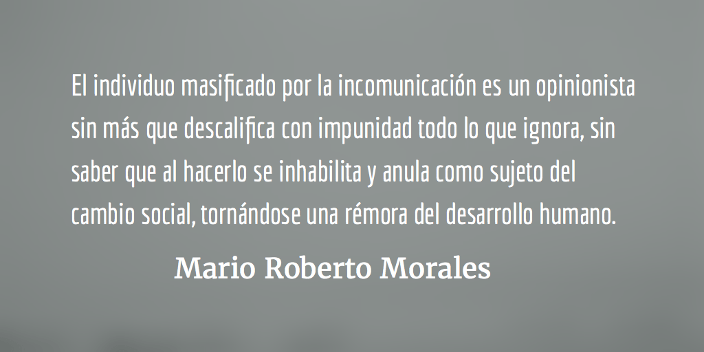 Intuición y pensamiento crítico. Mario Roberto Morales.