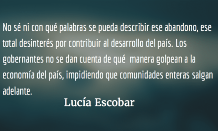 Un camino digno. Lucía Escobar.