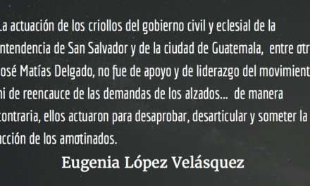 El mito del “primer grito de Independencia”. Eugenia López Velásquez.