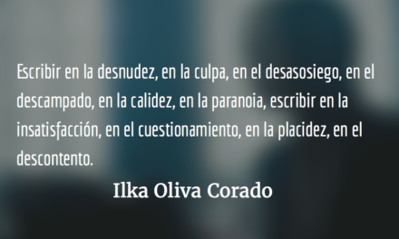 Escribir. Ilka Oliva Corado.
