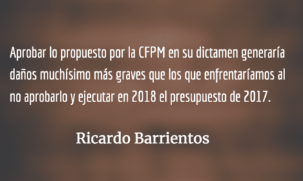 En esta ocasión, ¡no al presupuesto!  Ricardo Barrientos.