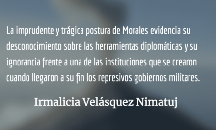 La visceralidad de Jimmy Morales contra la Procuraduría de los Derechos Humanos. Irmalicia Velásquez Nimatuj.