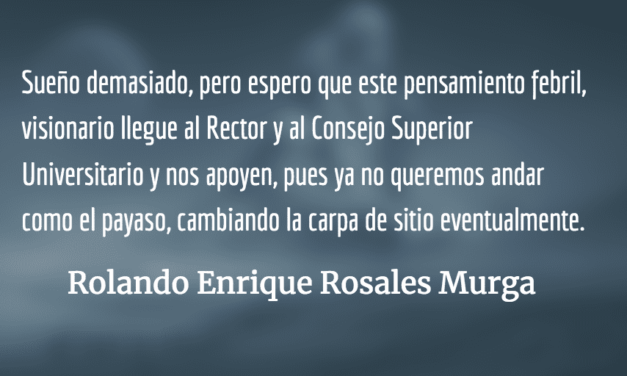 JUSAC necesita instalaciones propias. Rolando Enrique Rosales Murga.
