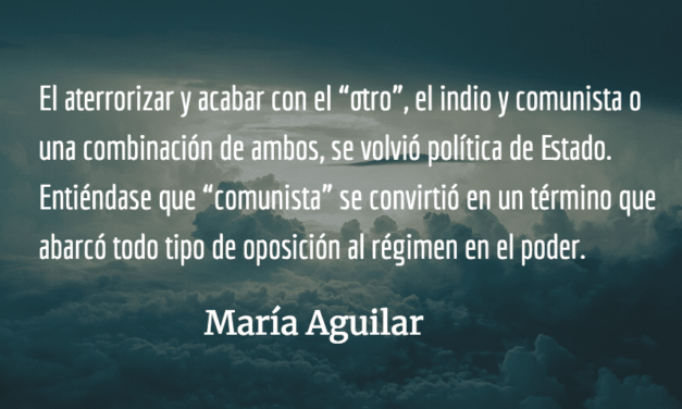 Buscando paz en la impunidad (IV). María Aguilar.