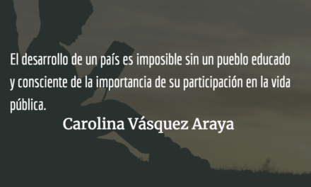 La amenaza de un pueblo educado. Carolina Vásquez Araya.