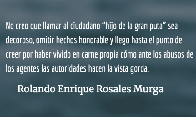 Legalizando el escarnio. Rolando Enrique Rosales Murga.