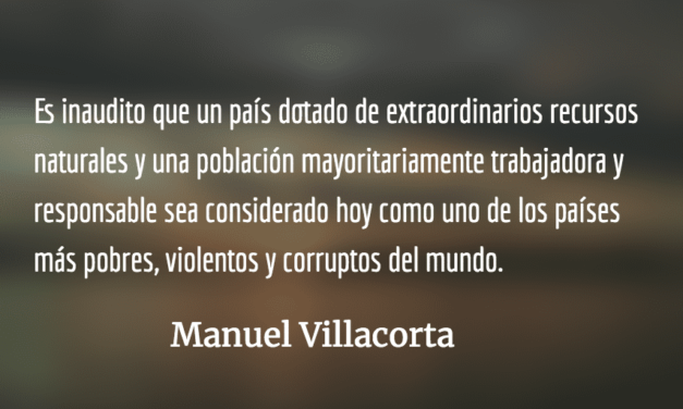 La revolución política, único camino. Manuel Villacorta.