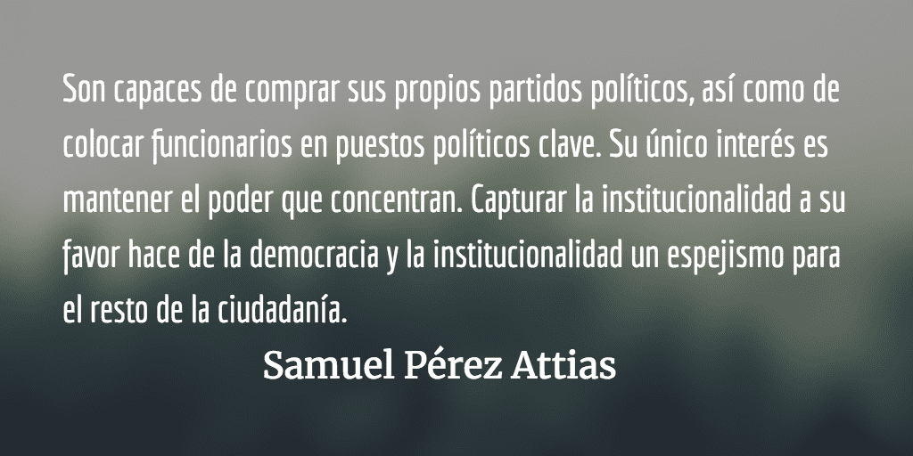 Oligarquía. Samuel Pérez Attias.