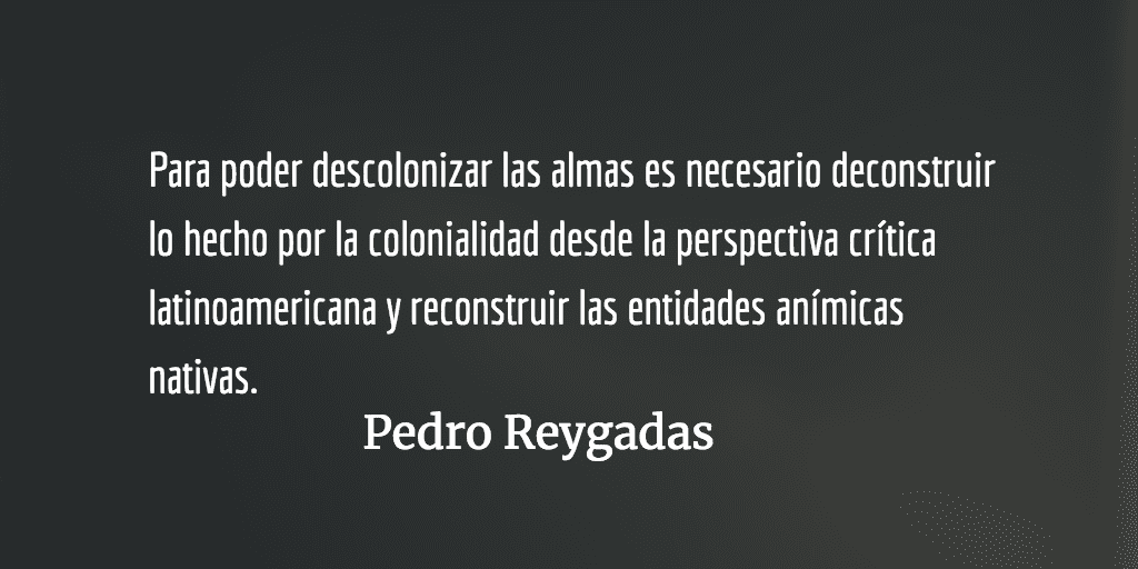 Veinte tesis sobre el “alma” nativa de Abya Yala: una lectura discursiva decolonial. Pedro Reygadas.